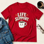 Coffee - Life Support  T-Shirt