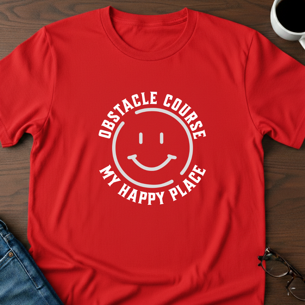 Obstacle Course - My Happy Place T-Shirt