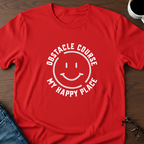 Obstacle Course - My Happy Place T-Shirt