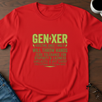 Gen-Xer T-Shirt