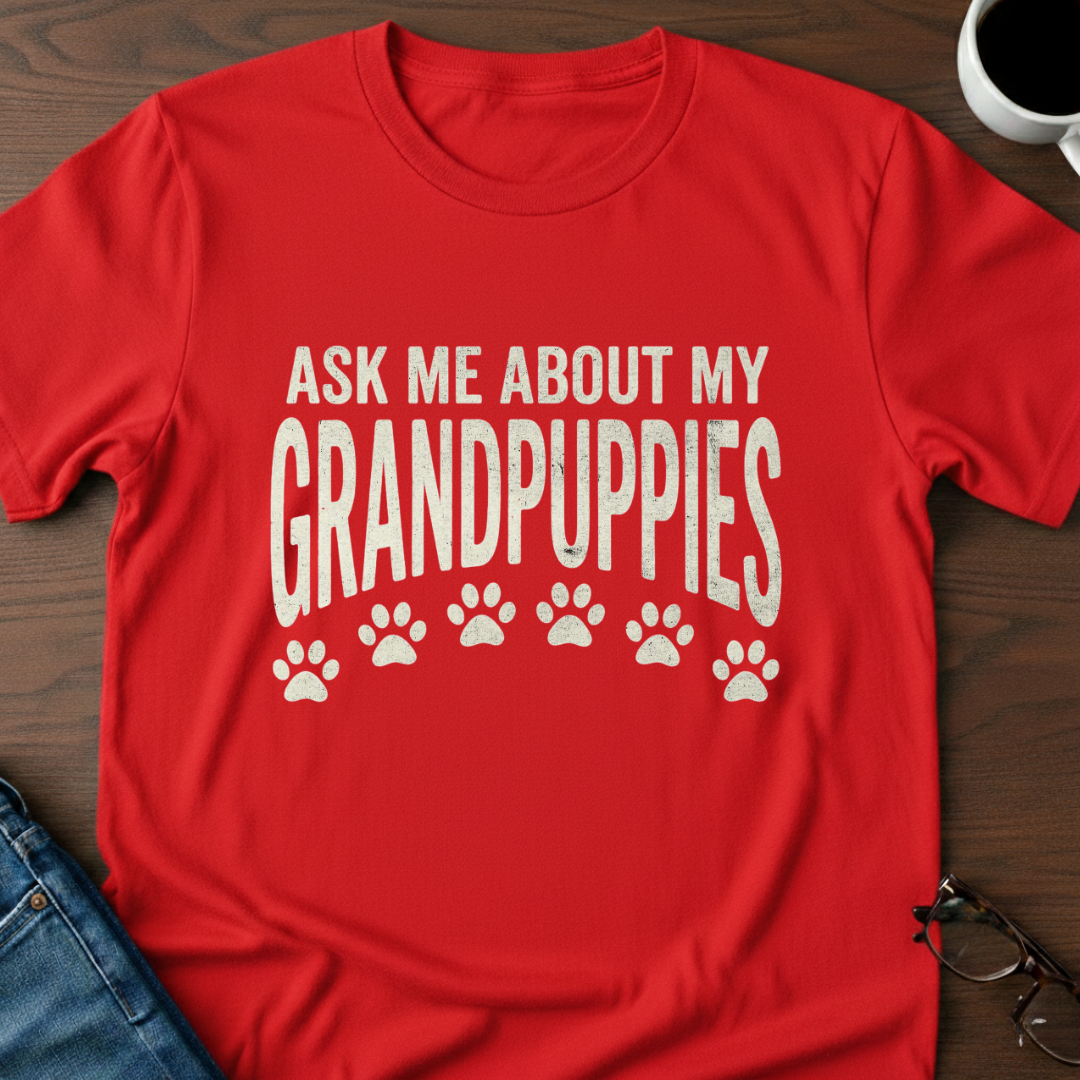 Ask Me About My Grandpuppies T-Shirt