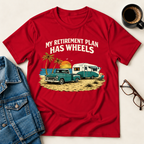 My Retirement Plan Has Wheels - Beach T-Shirt