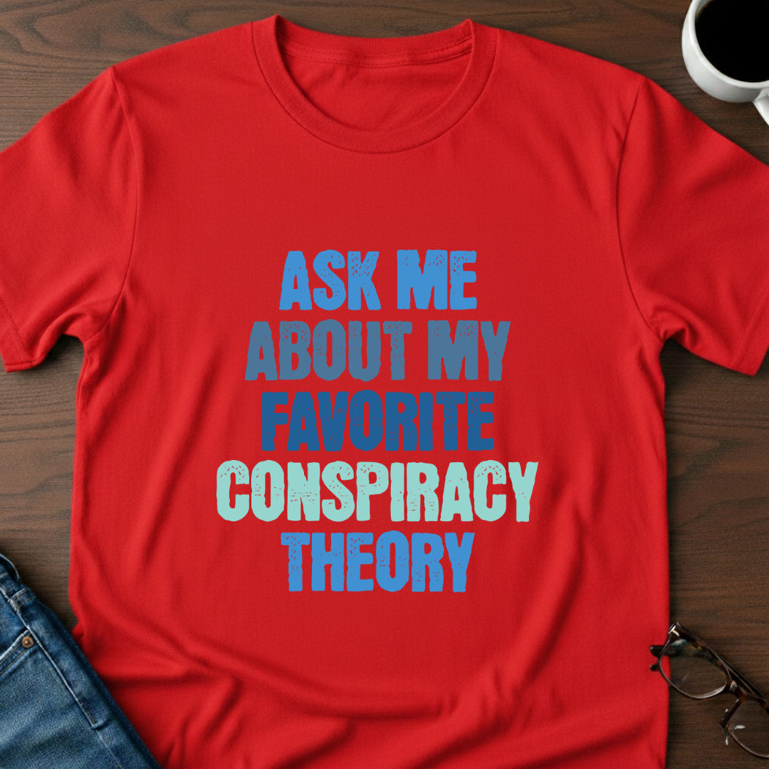 Conspiracy Theory T-Shirt