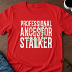 Professional Ancestor Stalker T-Shirt