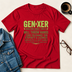 Gen-Xer T-Shirt