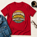 Raised On Mixed Tapes & Arcade Lights T-Shirt