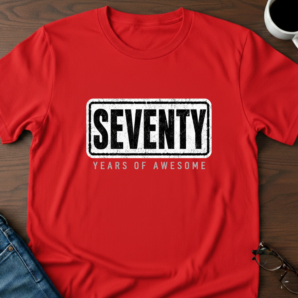 Seventy Years Of Awesome T-Shirt