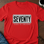 Seventy Years Of Awesome T-Shirt