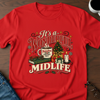 It's A Wonderful Midlife T-Shirt