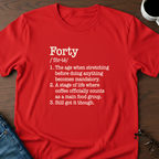 Forty Defined - Birthday T-Shirt