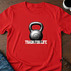 Train For Life T-Shirt