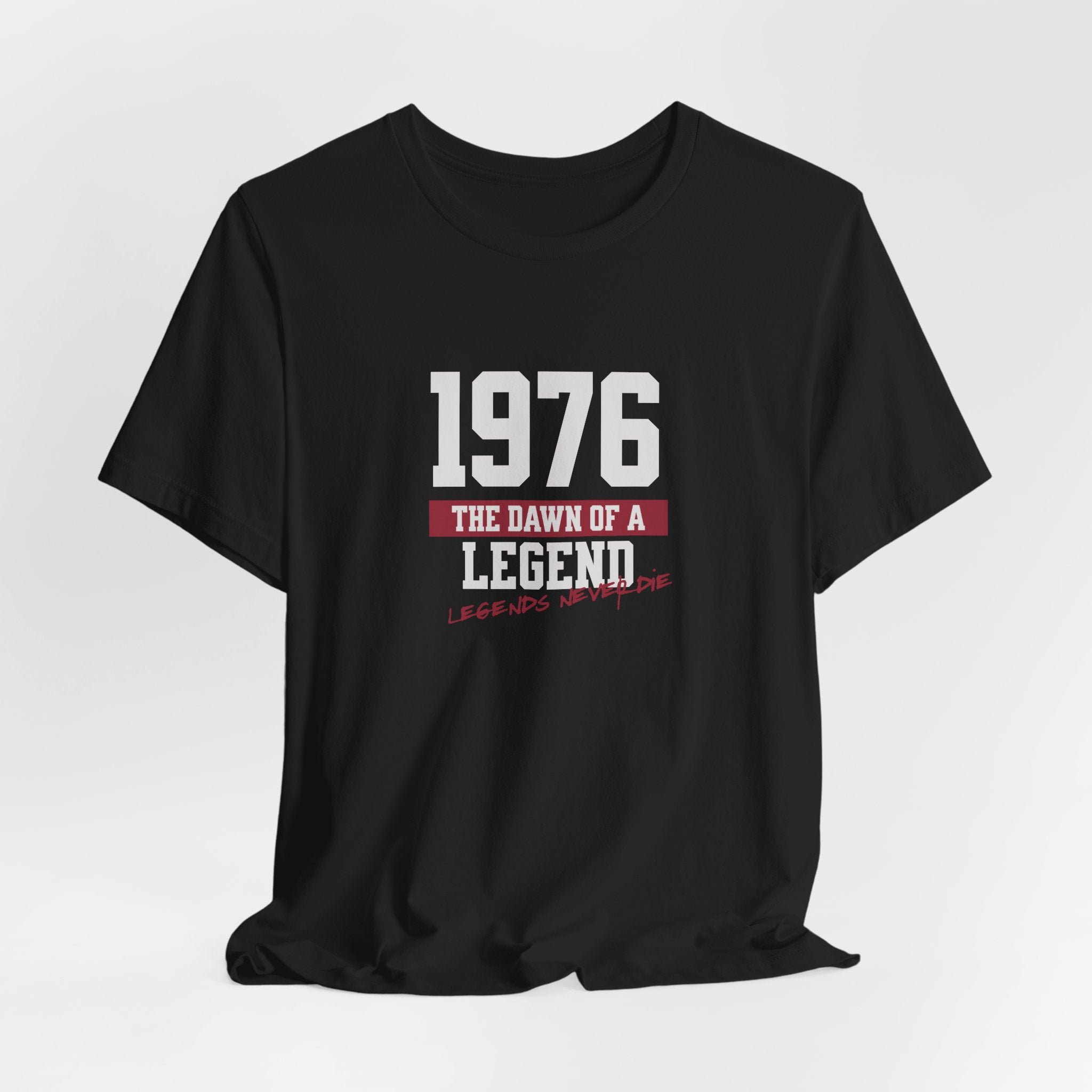 1976 The Dawn of A Legend T-Shirt