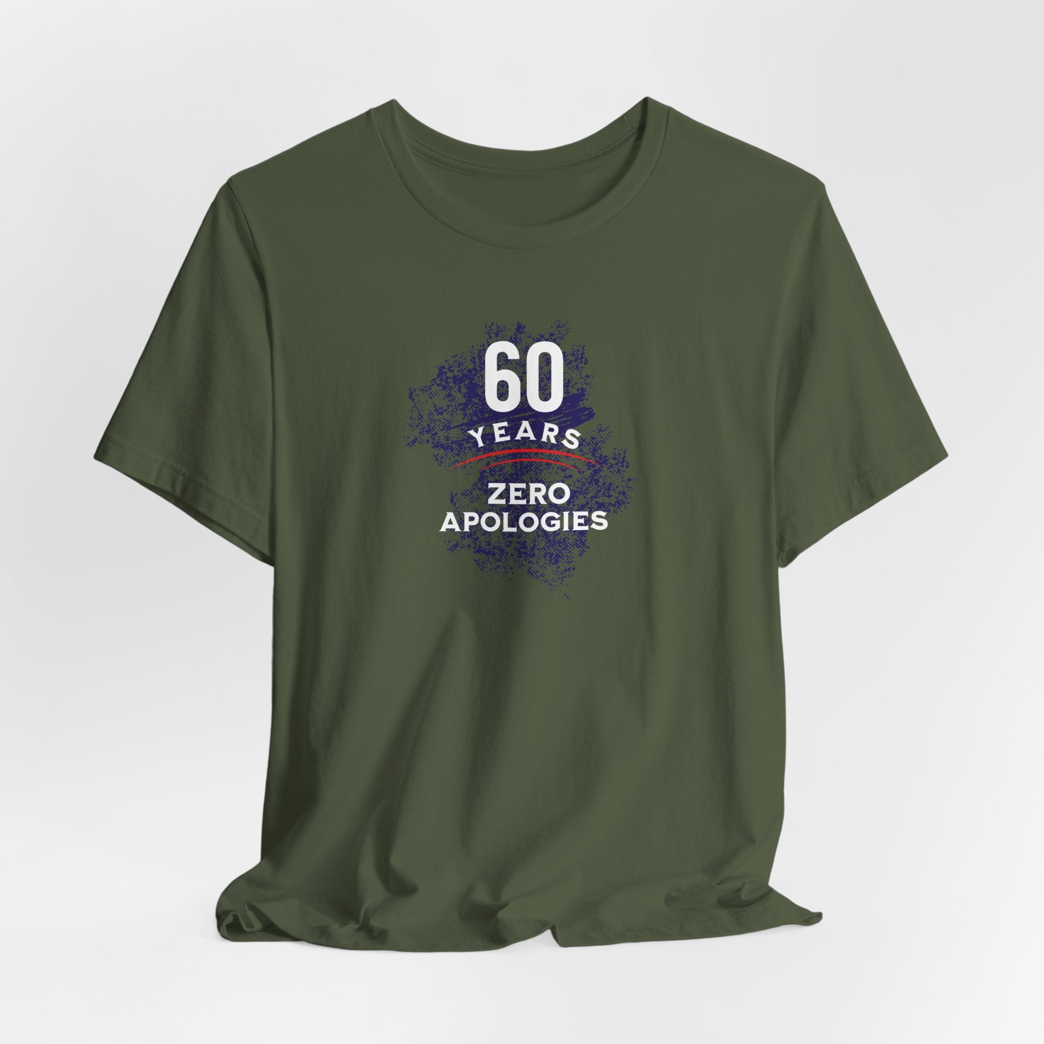 60 Years-Zero Apologies T-Shirt