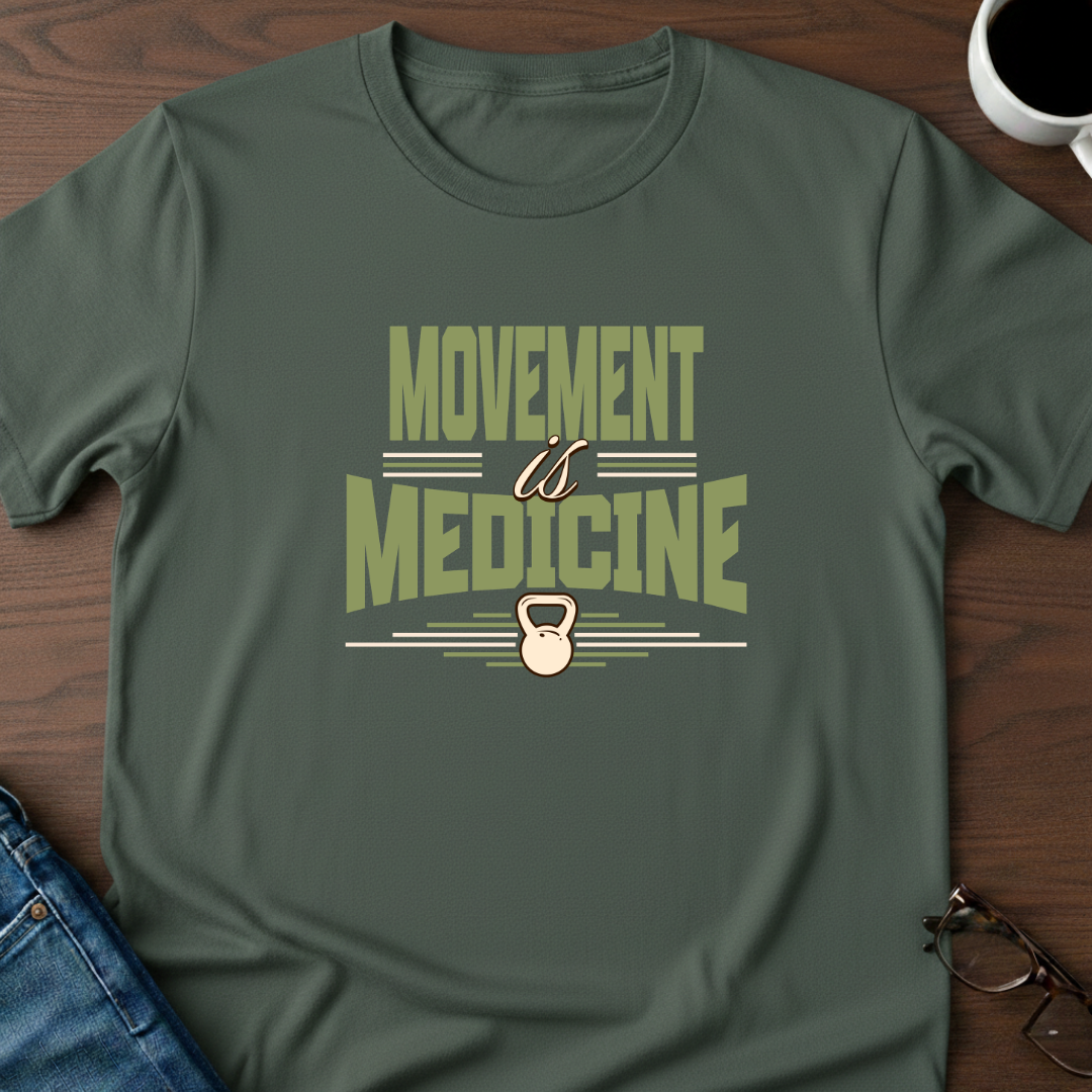Movement is Medicine T-Shirt