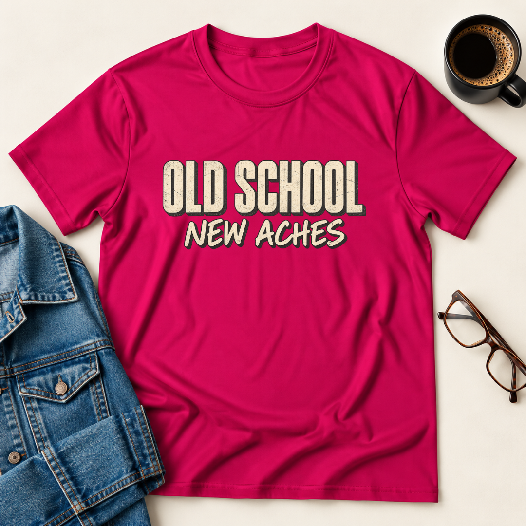 Old School, New Aches T-Shirt