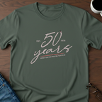 50 Years - Just Getting Started - T-Shirt