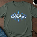 Born In A Century Far Far Away T-Shirt