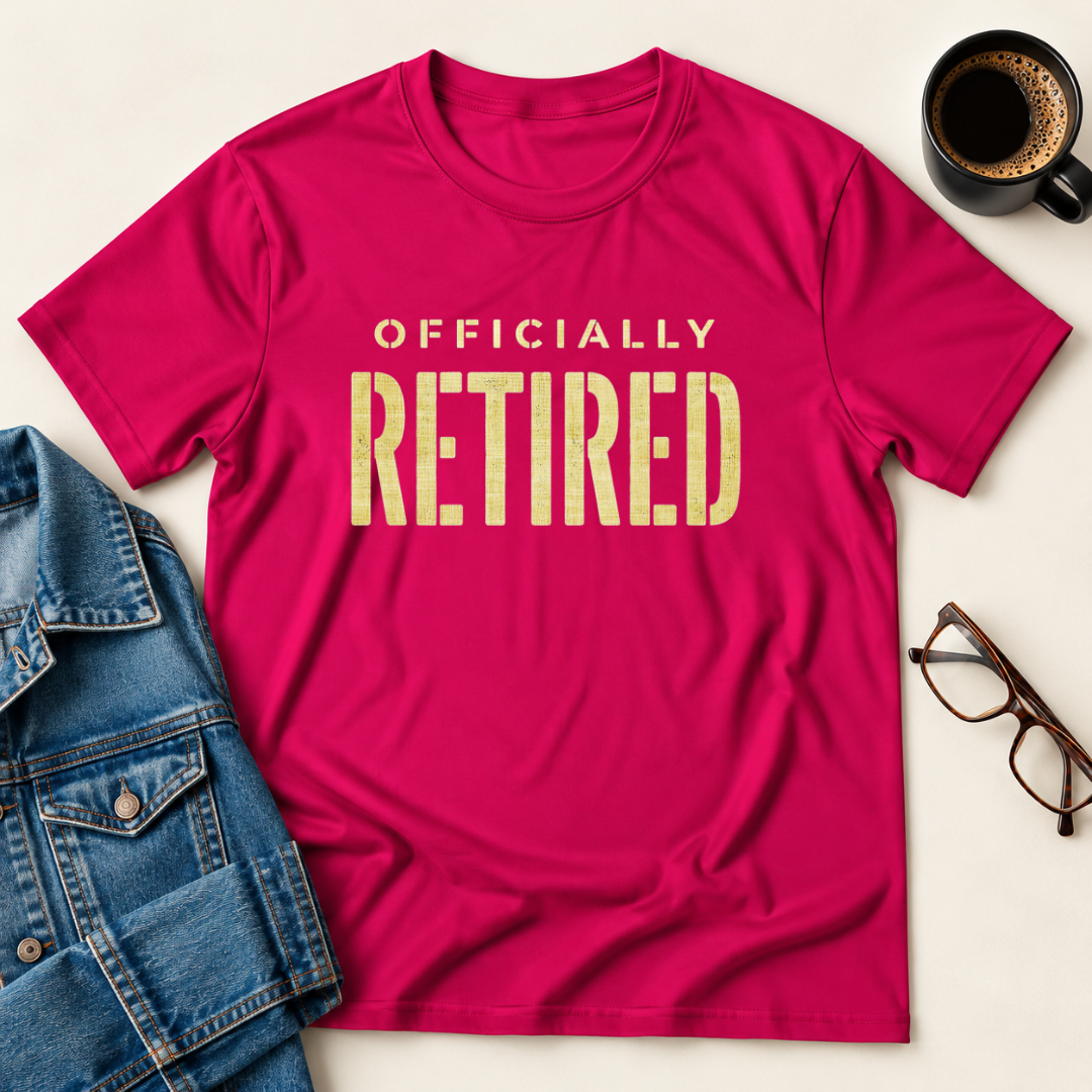 Officially Retired T-Shirt