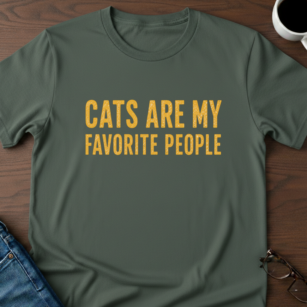 Cats Are My Favorite People T-Shirt