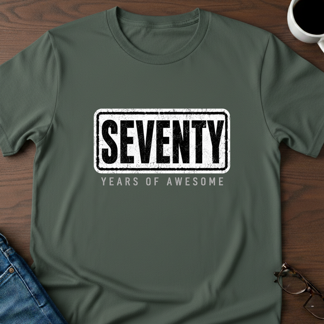 Seventy Years Of Awesome T-Shirt