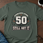 50 - Still Got It T-Shirt