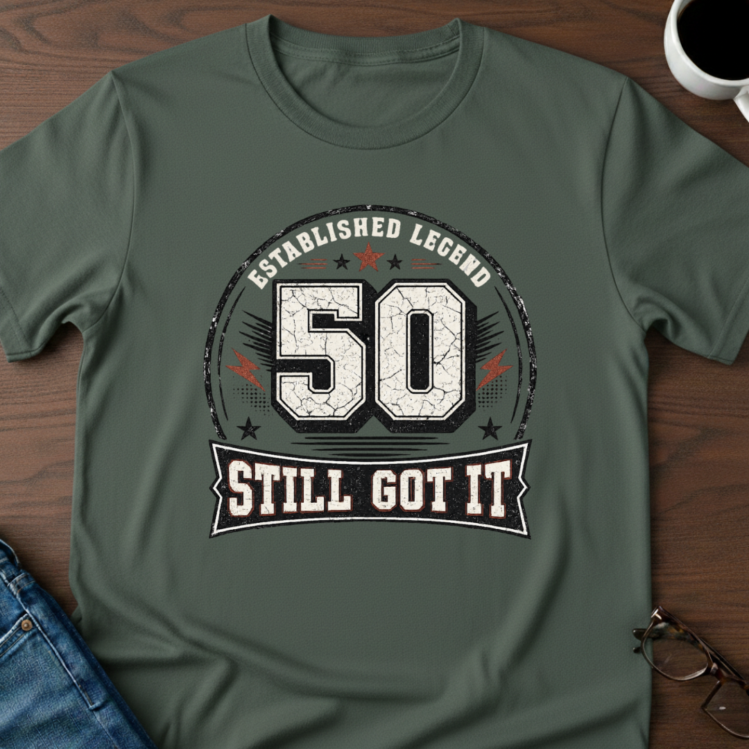 50 - Still Got It T-Shirt
