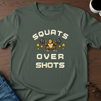 Squats Over Shots T-Shirt