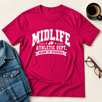 Midlife Athletic Dept. Warm Up Required T-Shirt