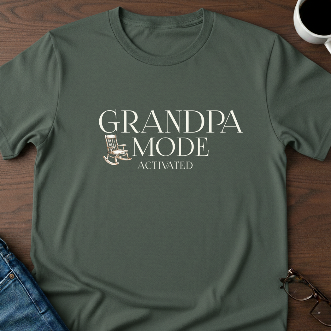 Grandpa Mode Activated T-Shirt