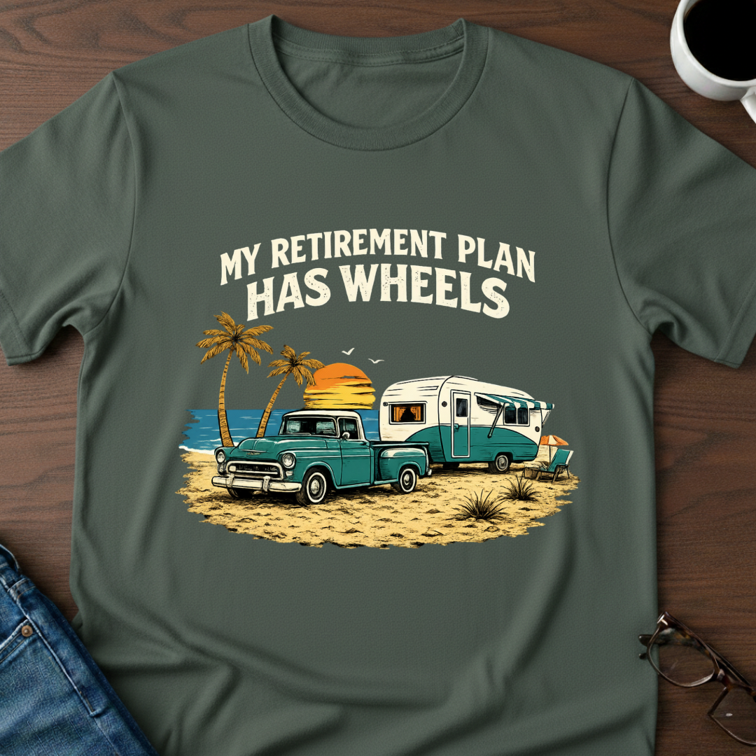My Retirement Plan Has Wheels - Beach T-Shirt