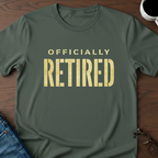 Officially Retired T-Shirt