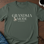 Grandma Mode Activated T-Shirt