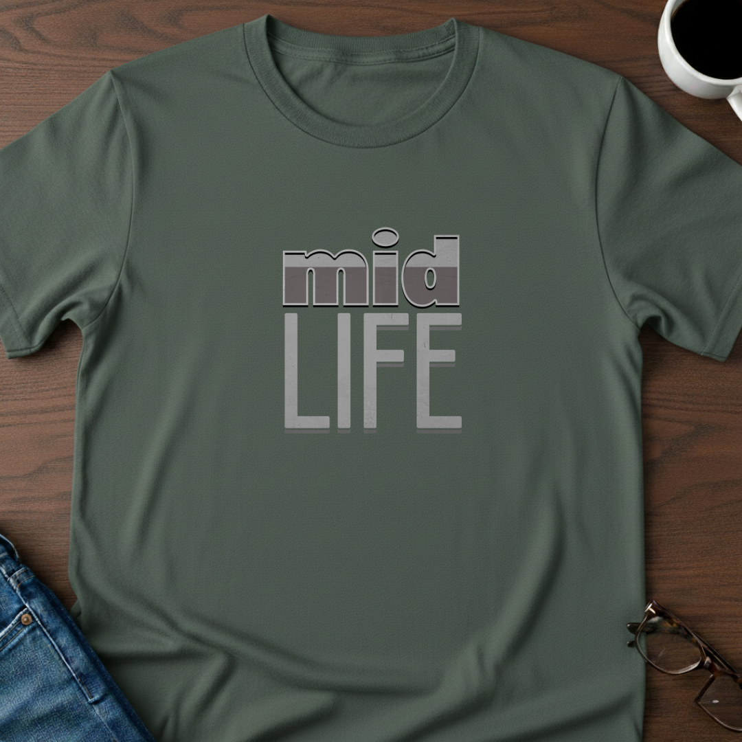 MidLife T-Shirt