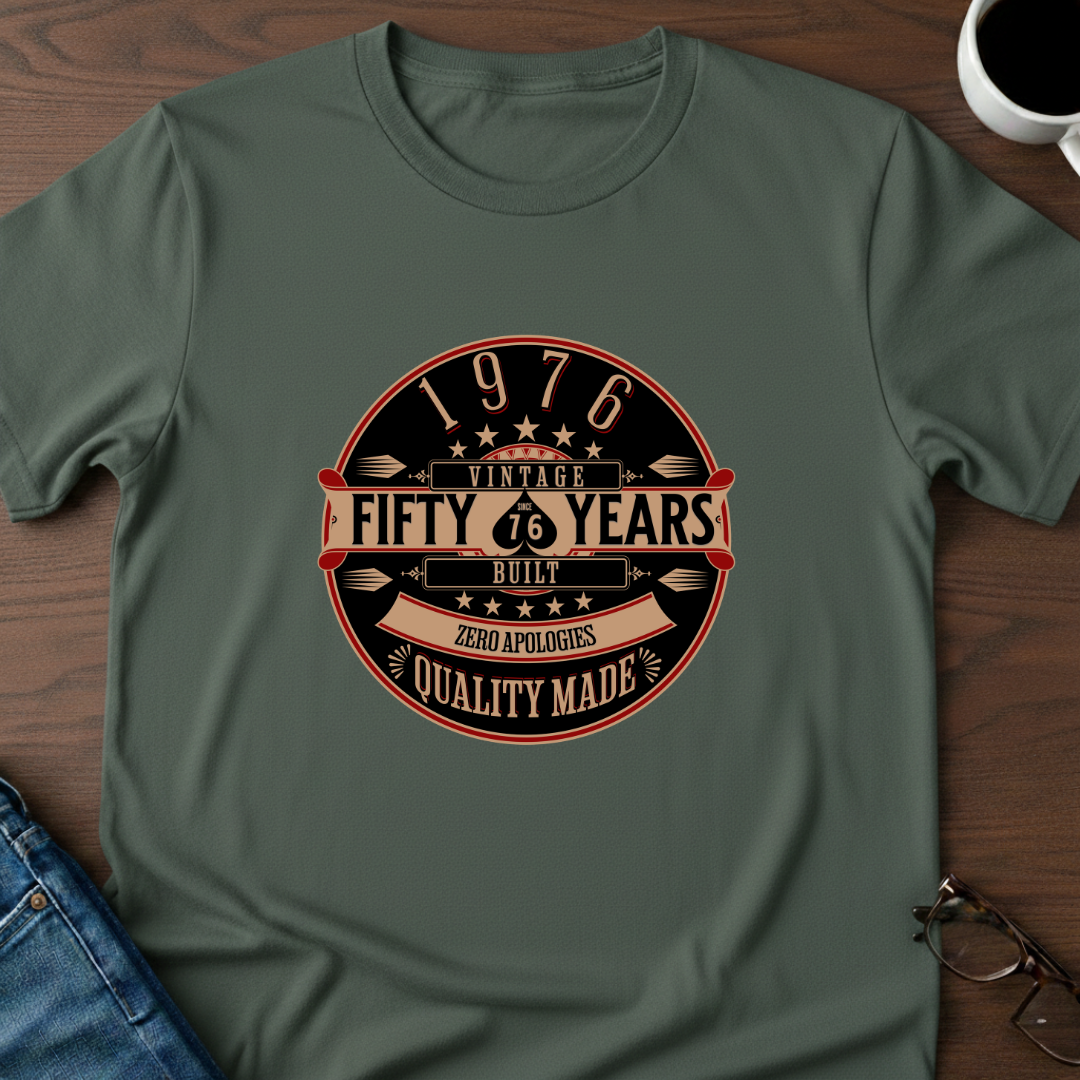 1976 - 50 Years, Zero Apologies T-Shirt