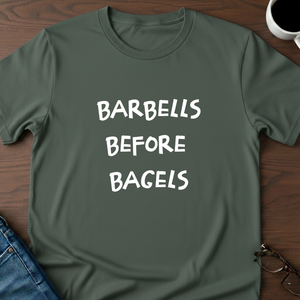 Barbells Before Bagels T-shirt