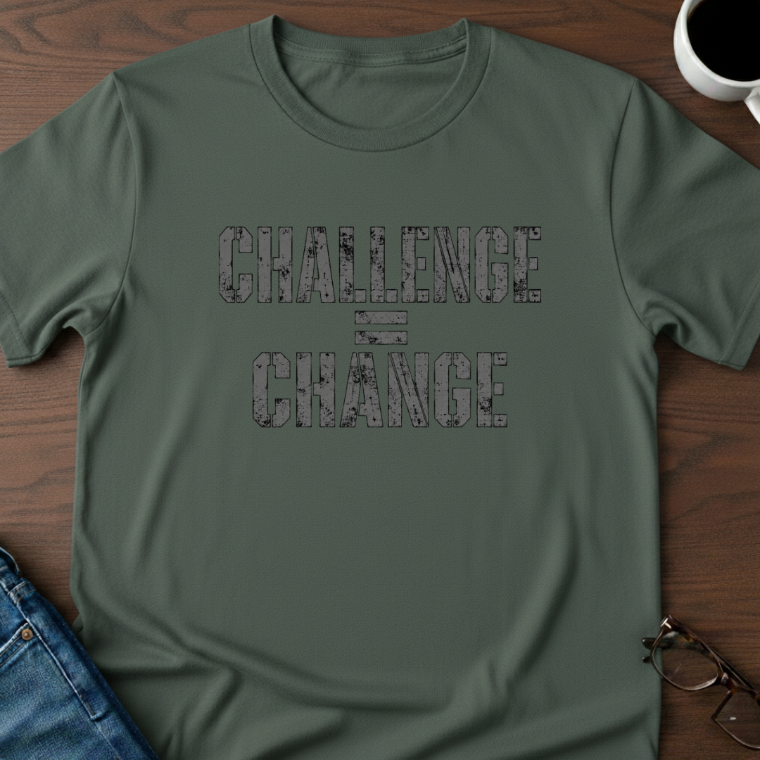 Challenge = Change T-Shirt