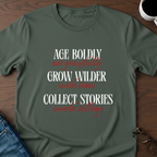 Age Boldly T-Shirt