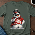Stay Frosty Snowman T-Shirt