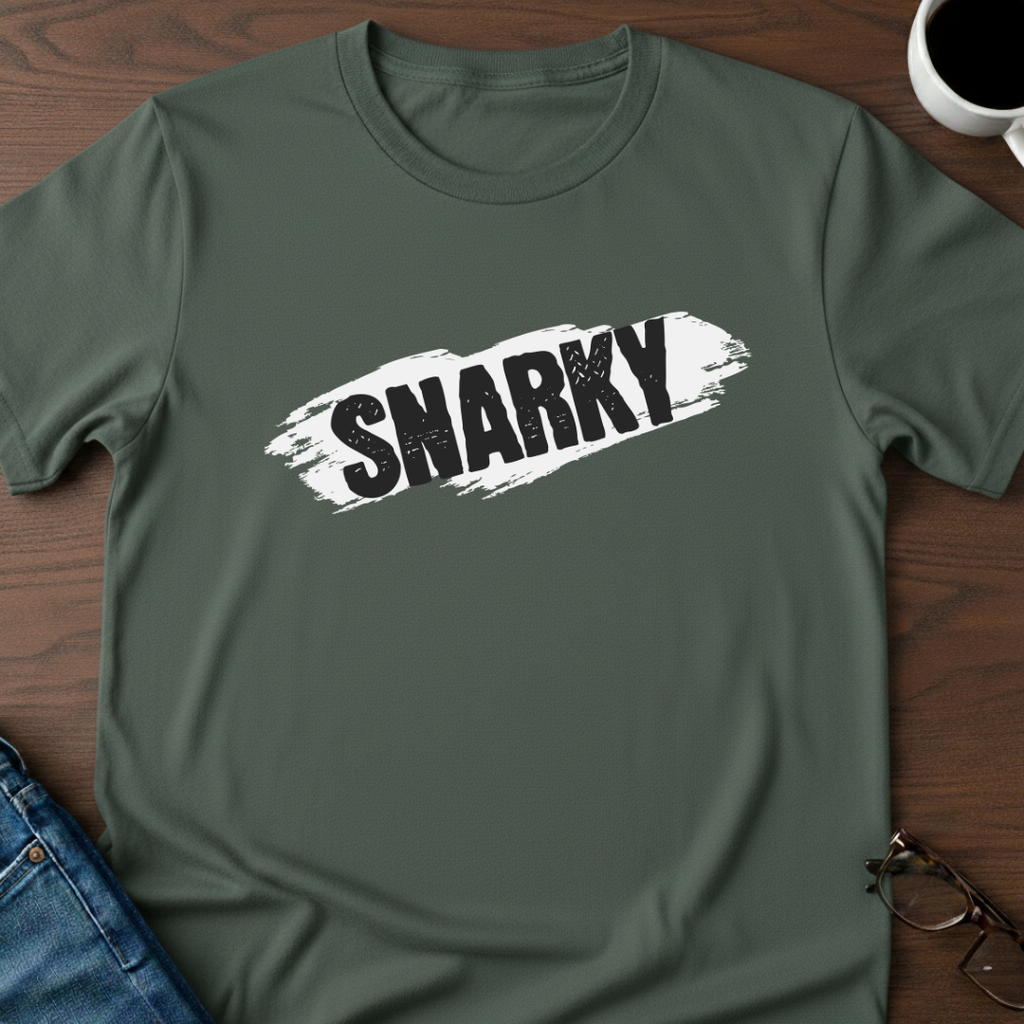 Snarky T-Shirt