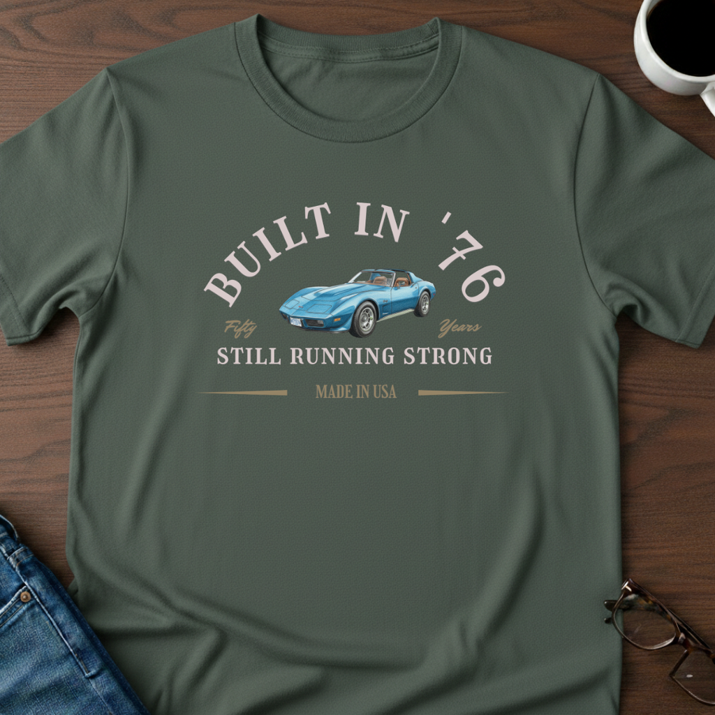 Built in '76 - 50th Birthday -T-Shirt