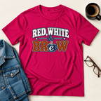 Red, White & Brew T-Shirt