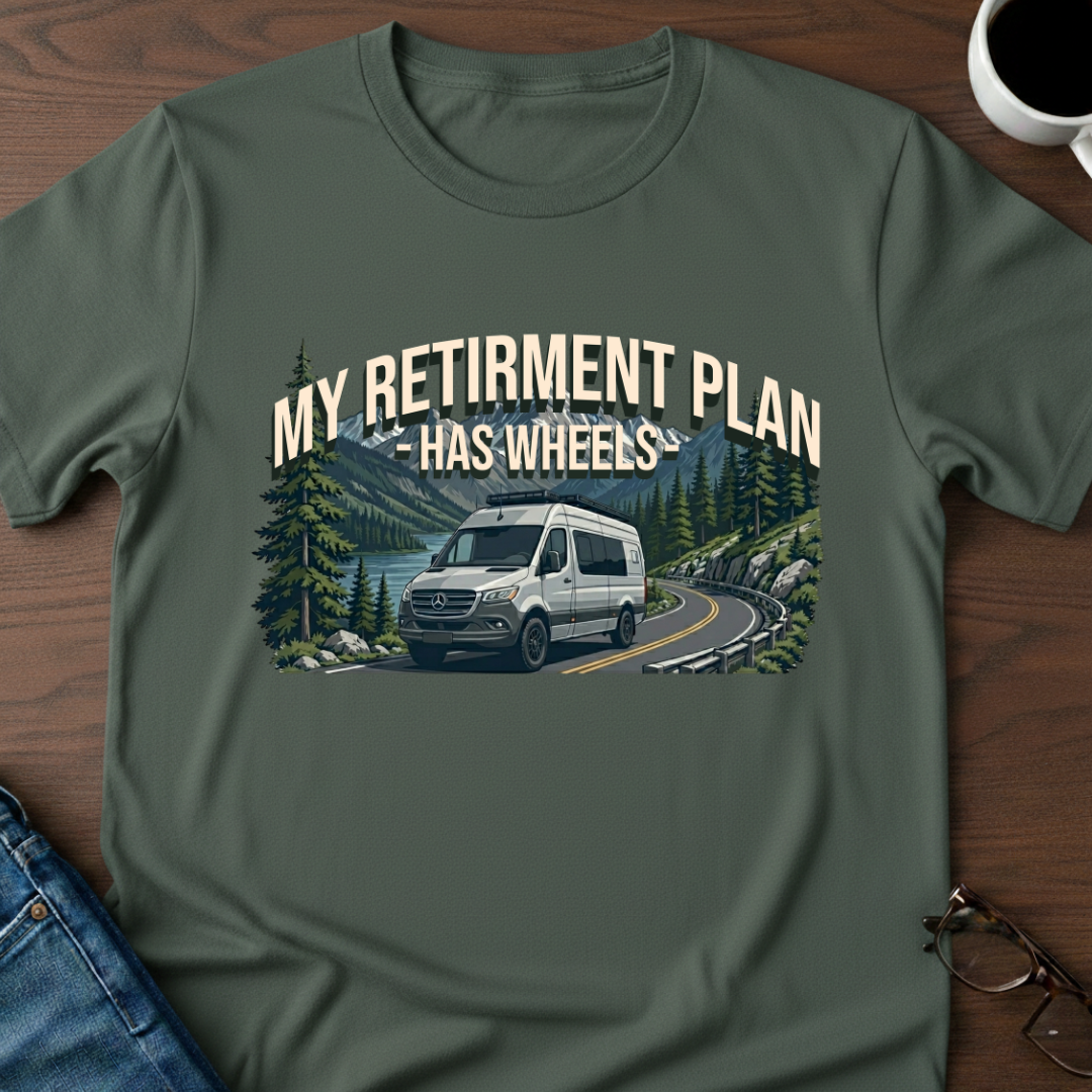 My Retirement Plan - Van Life T-Shirt