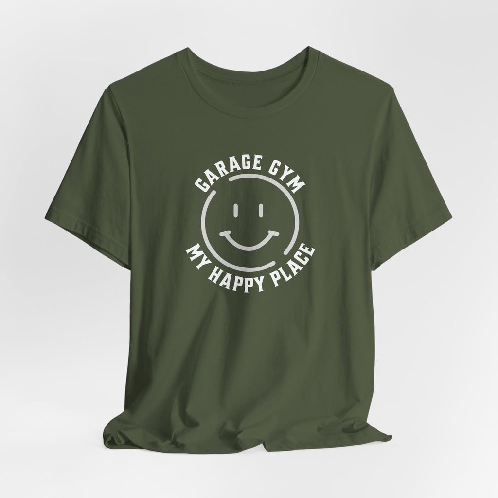 Garage Gym - My Happy Place T-Shirt