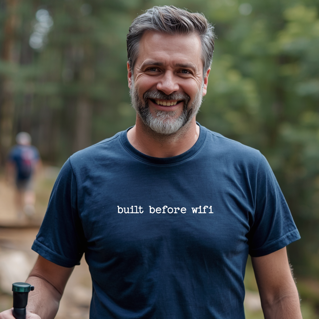 Built Before Wifi T-Shirt