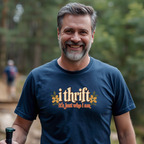 I Thrift - It's Just Who I Am T-Shirt