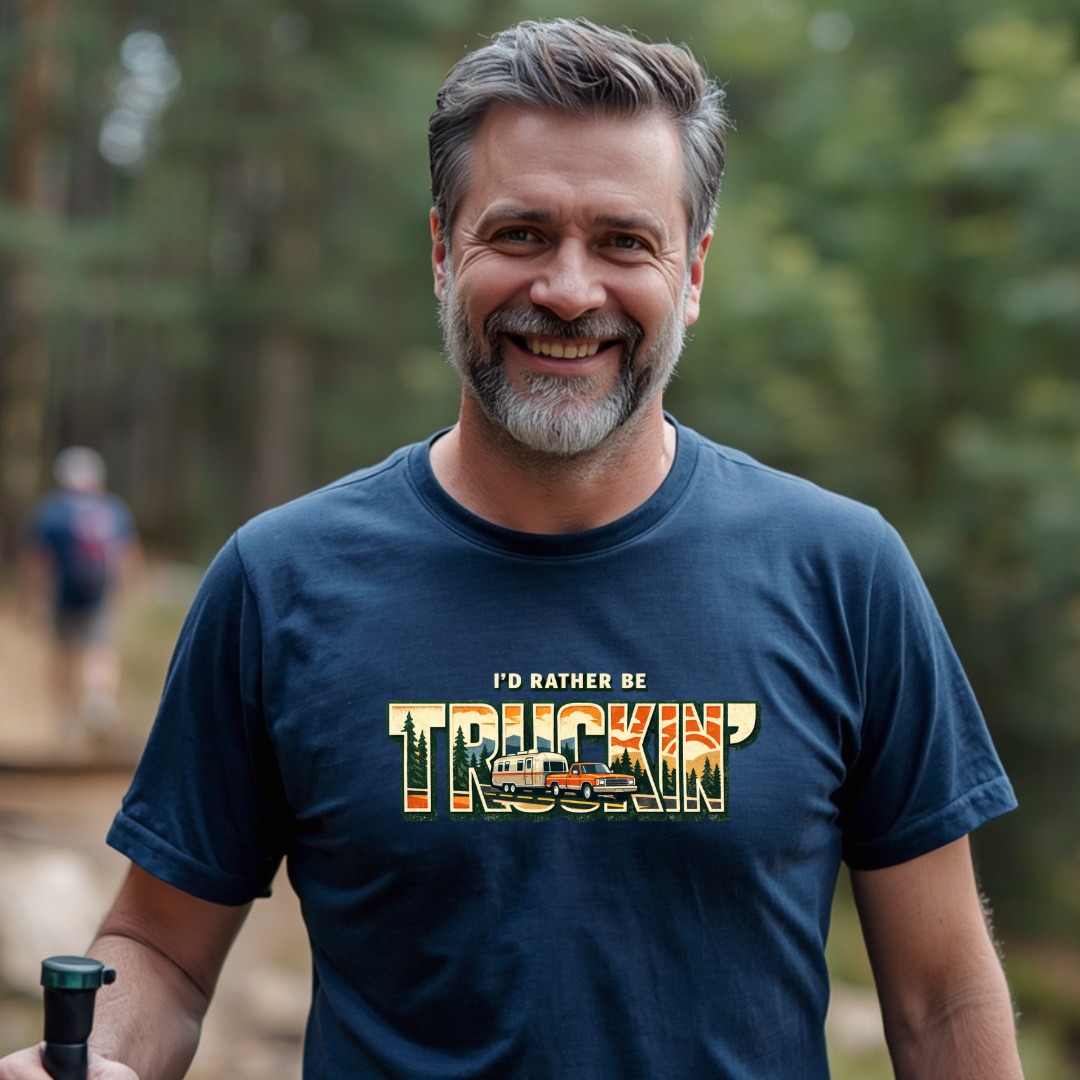 I'd Rather Be Truckin' T-Shirt
