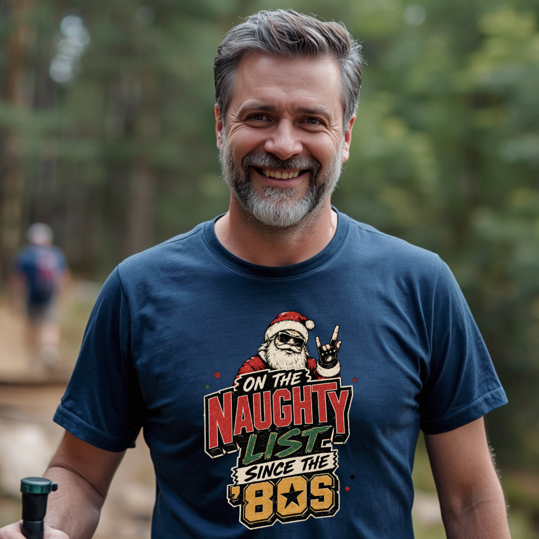 On The Naughty List Since The 80's T-Shirt