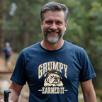 Grumpy - Earned It T-Shirt