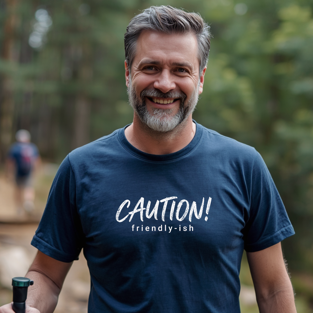 Caution, Friendly-ish T-Shirt