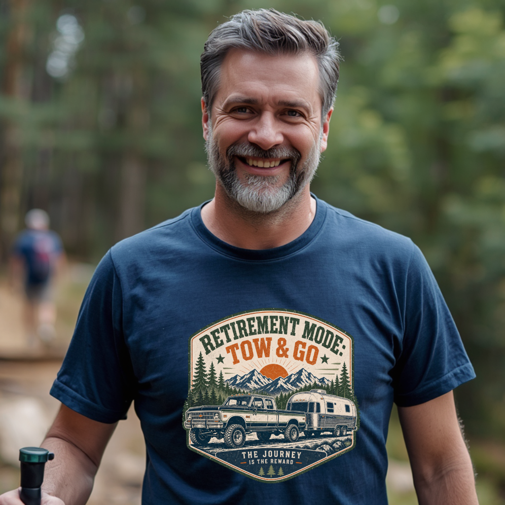 Retirement Mode: Tow & Go T-Shirt